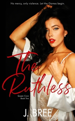 The Ruthless: Queen Crow #2 B091W131PL Book Cover