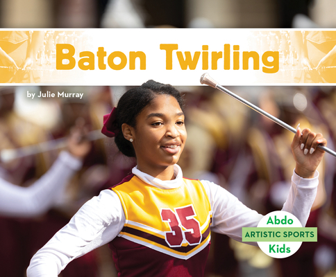 Baton Twirling 1098264207 Book Cover