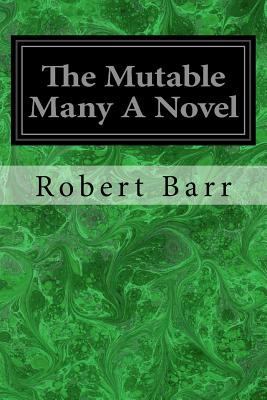 The Mutable Many A Novel 1977899048 Book Cover