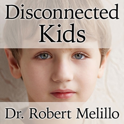 Disconnected Kids: The Groundbreaking Brain Bal... B08XL7YVND Book Cover