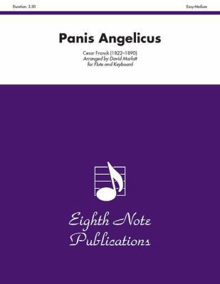 Panis Angelicus: Flute and Keyboard 1554727405 Book Cover