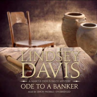 Ode to a Banker: A Marcus Didius Falco Mystery 1504727002 Book Cover