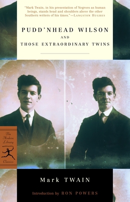 Pudd'nhead Wilson and Those Extraordinary Twins 0812966228 Book Cover