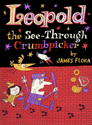 Leopold the See-Through Crumbpicker 1627311211 Book Cover