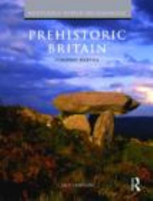 Prehistoric Britain 0415490278 Book Cover