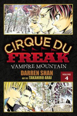 Cirque Du Freak, Volume 4: Vampire Mountain 0759530394 Book Cover