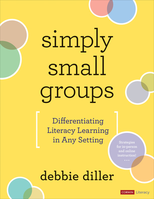 Simply Small Groups: Differentiating Literacy L... 1071847066 Book Cover