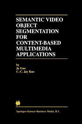Semantic Video Object Segmentation for Content-... 1461355869 Book Cover