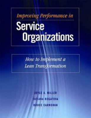 Improving Performance in Service Organizations 1933478659 Book Cover