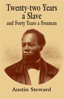 Twenty-two Years a Slave and Forty Years a Freeman 0486434494 Book Cover