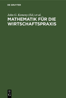 Mathematik für die Wirtschaftspraxis [German] 3111281108 Book Cover