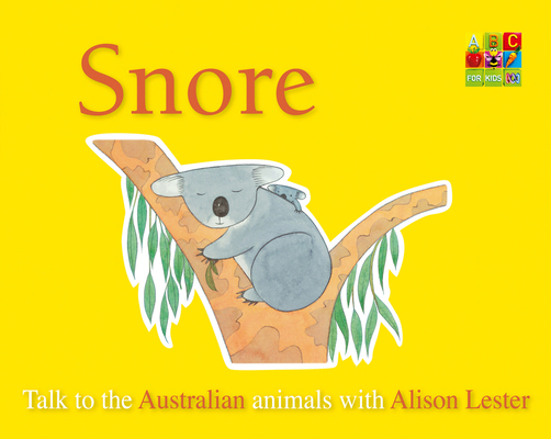 Snore (Talk to the Animals) Board Book 0733330444 Book Cover