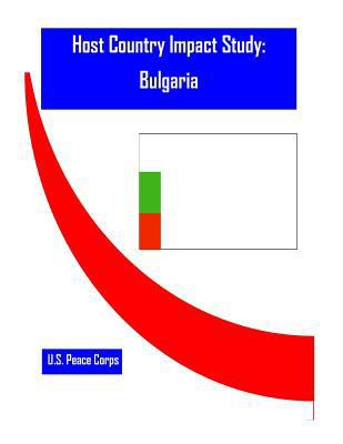 Host Country Impact Study: Bulgaria 1530754585 Book Cover