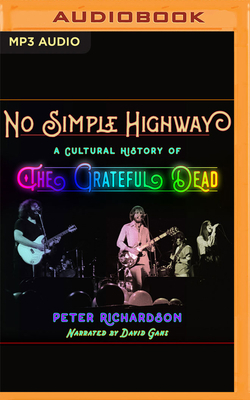 No Simple Highway: A Cultural History of the Gr... 1713651718 Book Cover