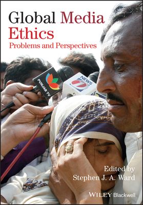 Global Media Ethics B01BNHJFJU Book Cover