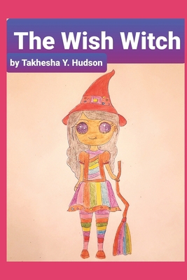 The Wish Witch 170384419X Book Cover
