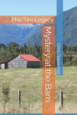 Mystery at the Barn: Mac'Tire Legacy B0BNV17TD1 Book Cover