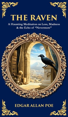 The Raven: A Haunting Meditation on Loss, Madne... 1806680734 Book Cover