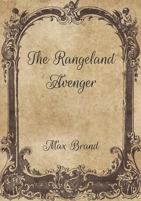 The Rangeland Avenger B08VCL12X2 Book Cover