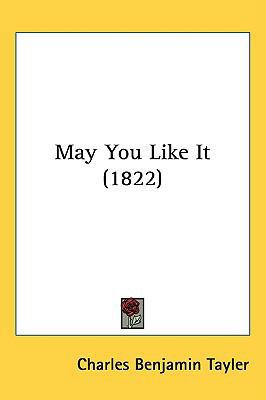 May You Like It (1822) 143723240X Book Cover