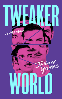 Tweakerworld: A Memoir B0BQ7564Z3 Book Cover
