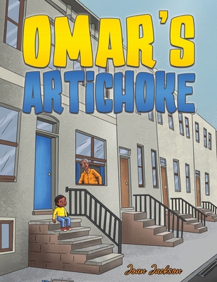 Omar's Artichoke 1685623638 Book Cover