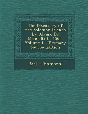 The Discovery of the Solomon Islands by Alvaro ... 1289763690 Book Cover