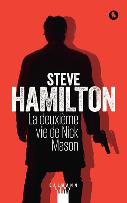 La deuxième vie de Nick Mason [French] 2702164900 Book Cover