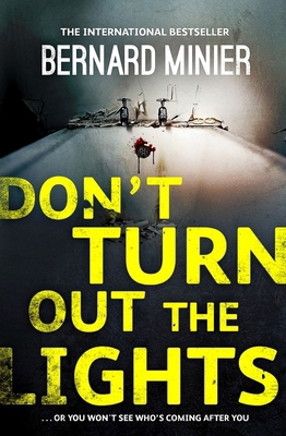 Don't Turn Out the Lights (Commandant Servaz) 147361144X Book Cover