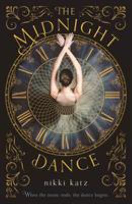 The Midnight Dance 1250188121 Book Cover