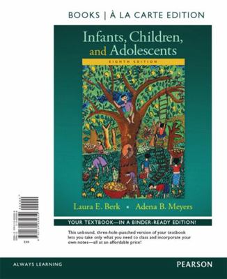 Infants, Children, and Adolescents -- Books a l... 0134035658 Book Cover