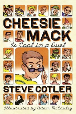 Cheesie Mack Is Cool in a Duel 037596438X Book Cover