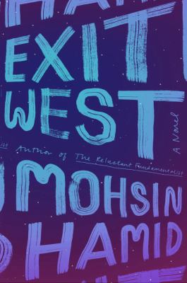 Exit West 0735216649 Book Cover