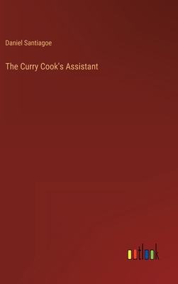 The Curry Cook's Assistant 3368262955 Book Cover