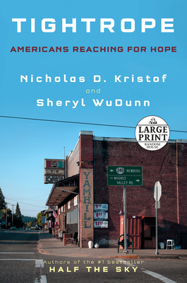 Tightrope: Americans Reaching for Hope [Large Print] 0593171713 Book Cover