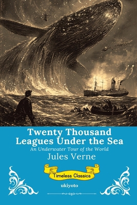 Twenty Thousand Leagues Under the Sea Timeless ... 9371822503 Book Cover