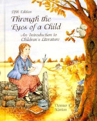 Through the Eyes of a Child: An Introduction to... 0136679730 Book Cover