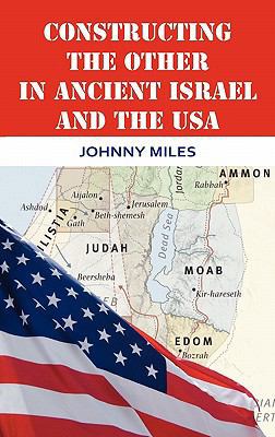 Constructing the Other in Ancient Israel and th... 1907534059 Book Cover