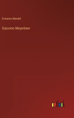 Giacomo Meyerbeer [Italian] 3368209078 Book Cover