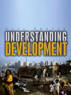 Understanding Development: Issues and Debates B00A2O88ZI Book Cover