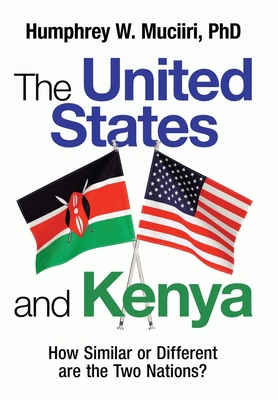 The United States and Kenya: How Similar or Dif... 1664241876 Book Cover