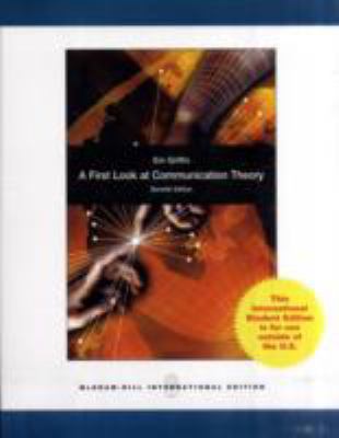 First Look at Communication Theory B01CMY8PIK Book Cover