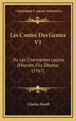 Les Contes Des Genies V1: Ou Les Charmantes Lec... [French] 1165984342 Book Cover