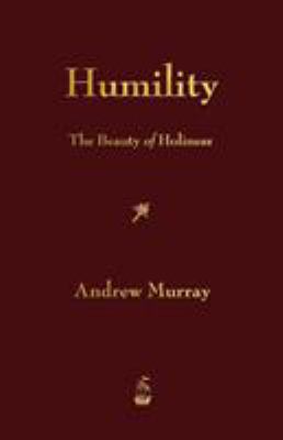 Humility: The Beauty of Holiness 1603864849 Book Cover