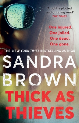 Thick as Thieves: The gripping, sexy new thrill... 1529341728 Book Cover