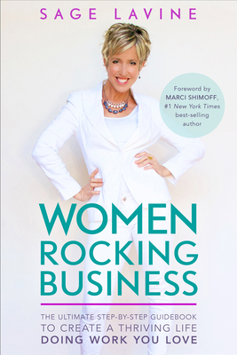 Women Rocking Business: The Ultimate Step-By-St... 1401967507 Book Cover