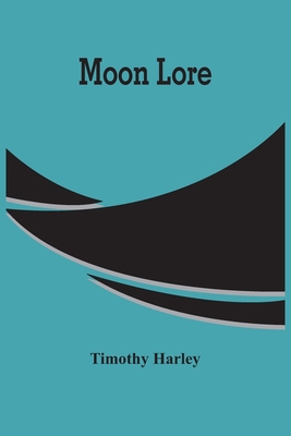 Moon Lore 9354484875 Book Cover