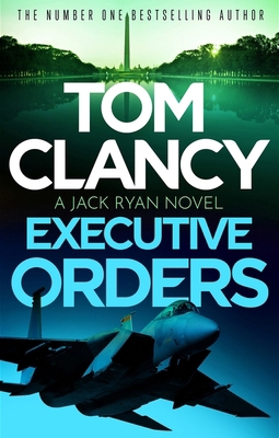 Sphere Executive Orders Do not miss this edge-o... 140872796X Book Cover