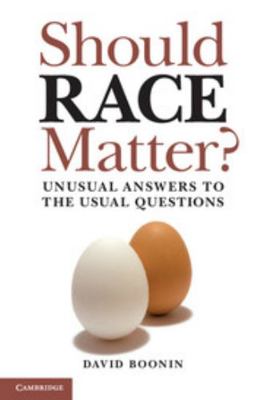 Should Race Matter? 0521149800 Book Cover