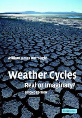 Weather Cycles: Real or Imaginary? 0521528224 Book Cover